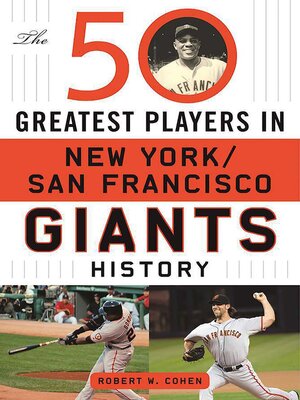 cover image of The 50 Greatest Players in San Francisco/New York Giants History